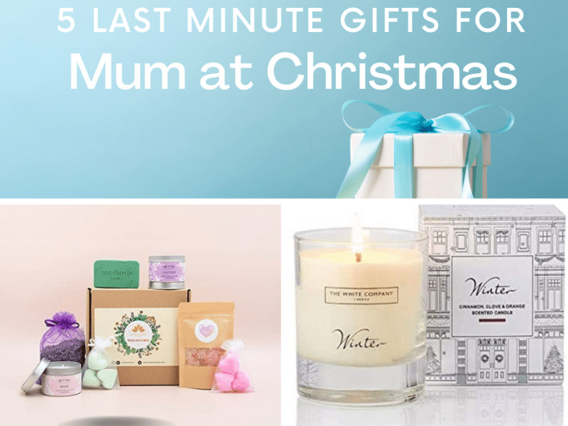 5 Last Minute Christmas Gifts for&nbsp;Mum.